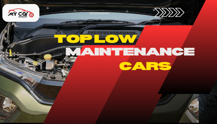 Low Maintenance Cars in India
